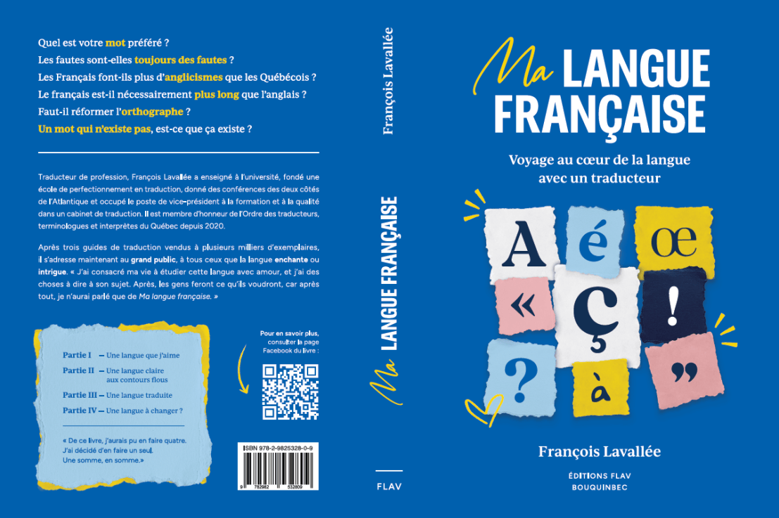 François Lavallée publie une somme de 600 pages sur son rapport à la&nbsp;langue